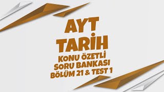 Ayt Tari̇h Soru Bankasi Bölüm 21 Test 01 Soru Çözümleri