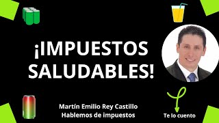 Impuestos Saludables Impuesto A Las Bebidas Ultraprocesadas Azucaradas