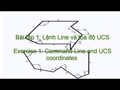 Bài tập 1: Lệnh UCS trong AutoCAD - Tọa độ tương đối