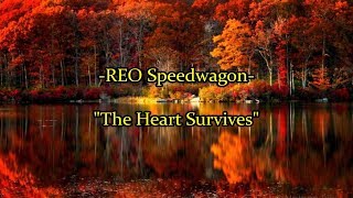 Watch Reo Speedwagon The Heart Survives video