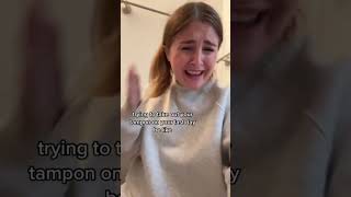 Taking Out A Dry Tampon