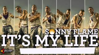 Sonny Flame - It'S My Life (Produced By Preston)