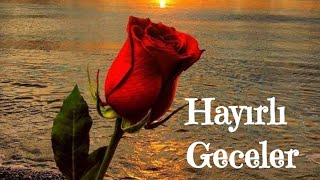 EN YENİ 🌹 EN GÜZEL 🌹 İYİ GECELER MESAJI 🌙 RESİMLİ ⭐ VİDEOLU 💕 SÖZLÜ 💕