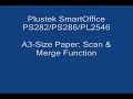 A3-Size Paper: Scan & Merge Function