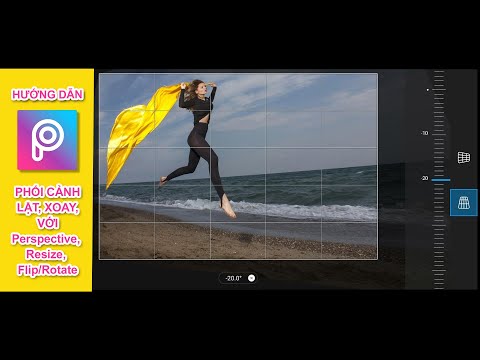 【PicsArt TOÀN TẬP】Phối cảnh, xoay, lật ảnh bằng Perspective, Resize, Flip and Rotate | PicsArt #13
