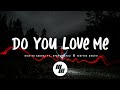 Nikhita Gandhi - Do You Love Me (Lyrics) feat. Rene Bendali & Tanishk Bagchi