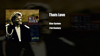 Modern Talking/Blue System - That's Love (Acapella)