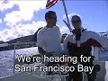 The Slip Part 1: First Ocean Passage