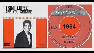 Watch Trini Lopez Are You Sincere video