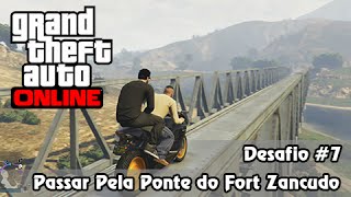 GTA V PS4 Online: Missão Impossível #7: Passar pela Viga na Ponte do Fort Zancudo