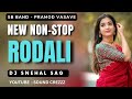 Super hitt Non Stop Rodali, SB Band Bhilgavan, Pramod Vasava, Dj Snehal SAG, Sound Crezzz