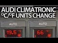 How to change temperature units Audi Climatornic (A2 A3 A4 A6 TT) celsius fahrenheit FIS DIS
