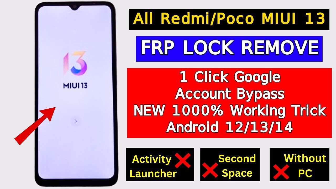 All Redmi/Poco Miui 13 FRP Bypass – Activity Launcher All Redmi/Poco Miui 13 FRP Bypass – Activity Launcher
