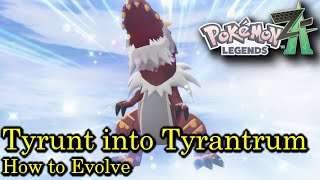 Pokemon Legends Z-A - How To Evolve Tyrunt Into Tyrantrum Guide
