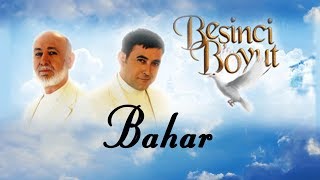 Beşinci Boyut - 70.Bölüm Bahar