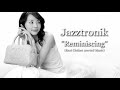 香里奈 リアル・クローズ⑤ Jazztronik - Reminiscing