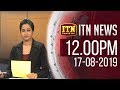 ITN News 12.00 PM 17-08-2019