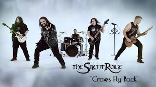 The Silent Rage - Crows Fly Back (Official Video)