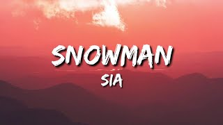 Sia - Snowman Lyrics