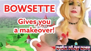 Bowsette Asmr - Makeover
