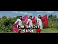 TUM TAK || A Cover Dance video by Sunaji Crew