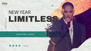 Jennifer Lopez - Limitless New Year