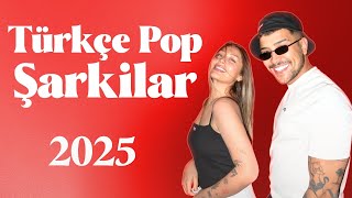 Türkçe Pop Müzik 2025 Haftanın En Çok Dinlenen Türkçe Şarkıları 2025 En Iyi Müzikler 2025