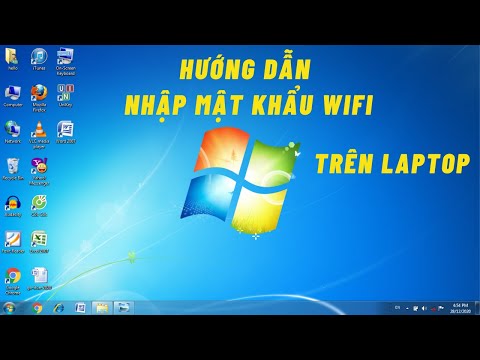 Hướng dẫn nhập mật khẩu Wifi trên Laptop - Cho người mới sử dụng