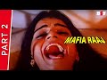 Mafia Raaj | Part 2 | Mithun Chakraborty, Ayesha Jhulka, Shakti Kapoor | Full HD