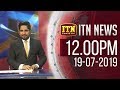 ITN News 12.00 PM 19-07-2019
