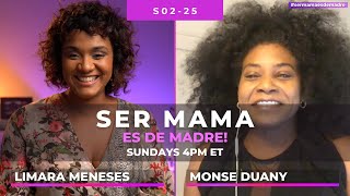 Monse Duany y Limara Meneses en Ser mamá es De Madre | S2 · E25