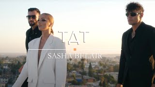 Sasha Belair - Тдт