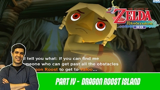 The Legend of Zelda WindWaker HD - Episode 4 | Dragon Roost Island