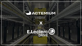Actemium X E. Leclerc Drive Ville-La-Grand Solution Automatisée Pour Les Drives