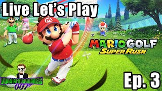 Live Let's Play Mario Golf: Super Rush Episode 3