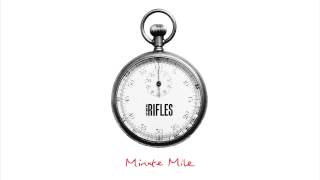 Watch Rifles Minute Mile video