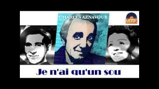 Watch Charles Aznavour Je Nai Quun Sou video