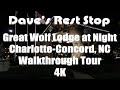 Great Wolf Lodge | Charlotte - Concord NC | Hotel, Room, Waterpark Walk-thru | Dave’s Rest Stop | 4K