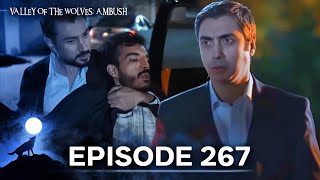 Valley Of The Wolves Ambush Episode 267 Full Hd