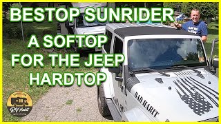 Bestop Sunrider For Jeep Hardtop - The Best Of Both Worlds - RV Toad - Jeep Upgrades - Install