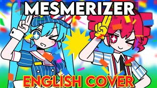 【MESMERIZER/メズマライザー】(32ki) ENGLISH COVER ft.razaplays