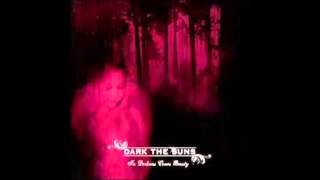 Watch Dark The Suns Like Angels And Demons video