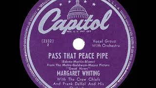 Watch Margaret Whiting Pass That Peace Pipe video