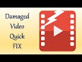How to Repair Damaged Video file | MP4 | Cannot render the file - Fixed