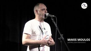 Makis Moulos - Opening Poentry Slam October, Barcelona