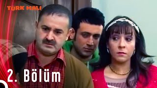 Türk Malı 2. Bölüm Hd