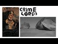 view Crime Lords (feat. Shabazz Palaces)