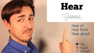 Usos Del Verbo Hear Hear Of, Hear From, Hear About