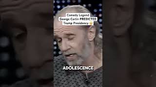 Carlin Predicted Trump