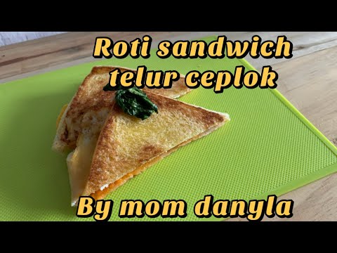 Roti sandwich telur ceplok